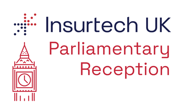 0506 Insurtech UK Parliamentary Reception