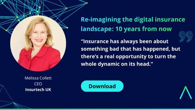 Re-imagining the Digital Insurance Landscape: 10 Years from Now